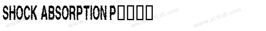 Shock absorption p字体转换